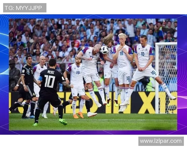 世界杯阿根廷对冰岛精彩视频直播全程回顾与赛后分析 世界杯阿根廷对冰岛精彩视频直播全程回顾与赛后分析